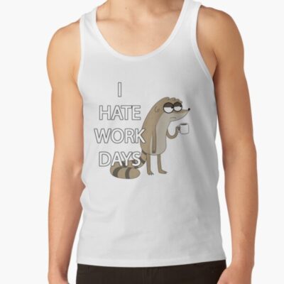 I Hate Work Days Tank Top
