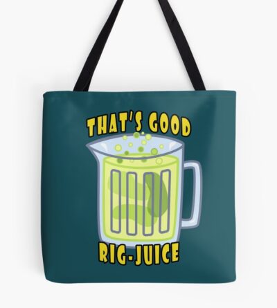 That S Good Rig Juice Cartoon Inspired Tote Bag